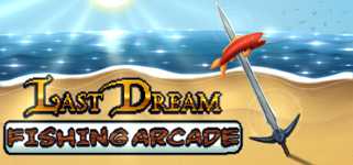 Last Dream Fishing Arcade cover image