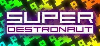 Super Destronaut cover image