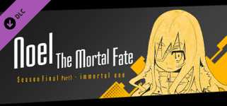 Noel the Mortal Fate Season Final Part 1 cover image