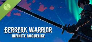 Berserk Warrior: Infinite Roguelike Demo cover image