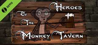 Heroes of the Monkey Tavern Demo cover image