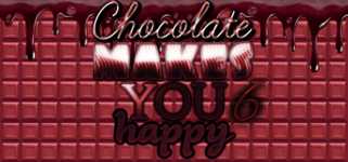 Chocolate makes you happy 6 cover image