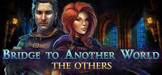 Bridge to Another World: The Others Collector's Edition cover image