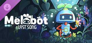 Melobot - A Last Song - Digital Deluxe Upgrade cover image