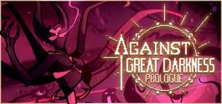 Against Great Darkness Prologue cover image