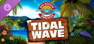 Gas Station Simulator - Tidal Wave DLC cover image