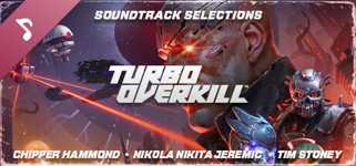 Turbo Overkill (Selections from the Original Game Soundtrack) cover image