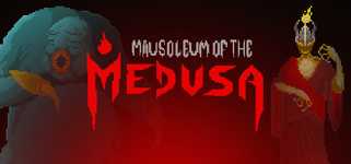 Mausoleum of the Medusa cover image
