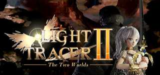 Light Tracer 2 ~The Two Worlds~ cover image