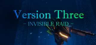 VersionThree : INVISIBLE RAID background image