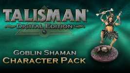 Talisman - Character Pack #13 - Goblin Shaman cover image