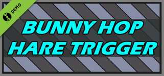Bunny Hop Hare Trigger Demo cover image