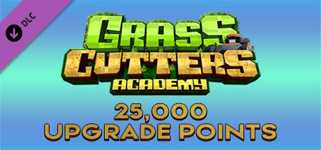 Grass Cutters Academy - 25,000 Upgrade Points cover image