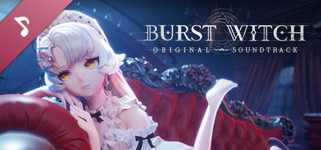 BURST WITCH Origina Soundtrack cover image