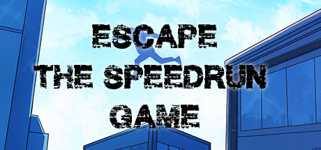Escape - The Speedrun Game cover image