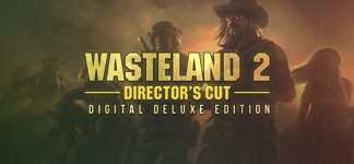Wasteland 2 Director's Cut Digital Deluxe Edition cover image