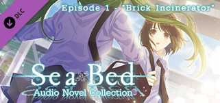 SeaBed Audio Novel Collection - Episode 1 - "Brick Incinerator" background image